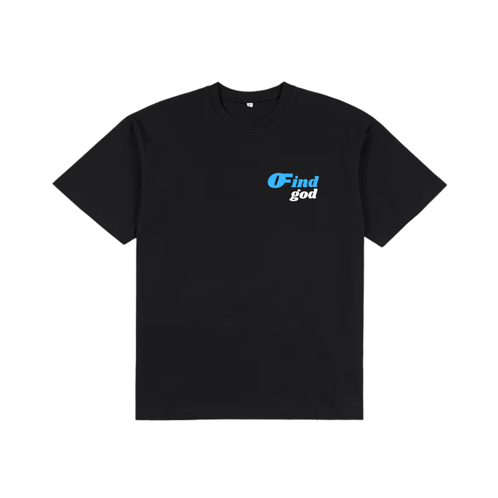 "Find God" T-Shirt